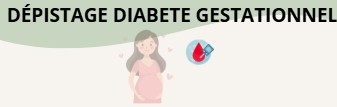 Dépistage du diabète gestationnel